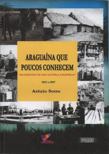 Historiador lança livro de uma “Araguaína que poucos conhecem”